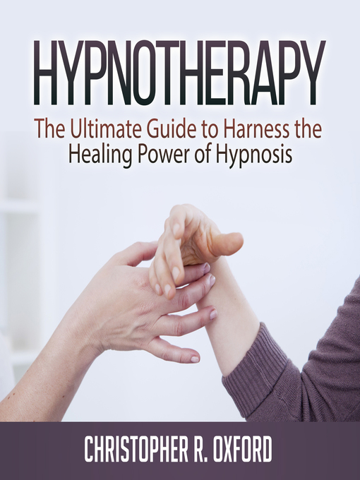 Title details for Hypnotherapy by Christopher R. Oxford - Available